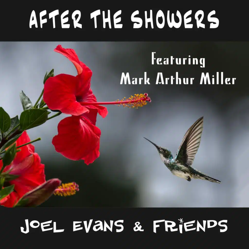 Joel Evans & Friends