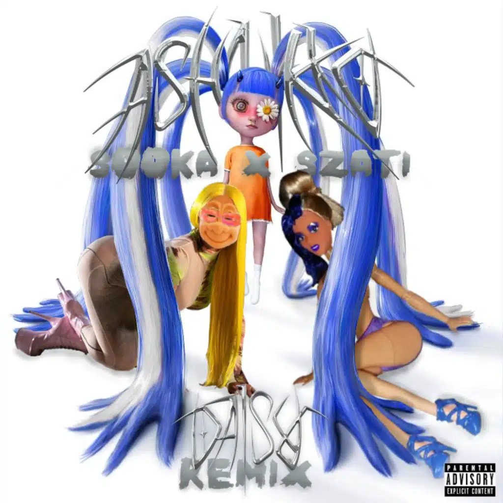 Daisy (s00ka x Szati Dziewczynka Remix) (feat. Ashnikko & Szati Dziewczynka)