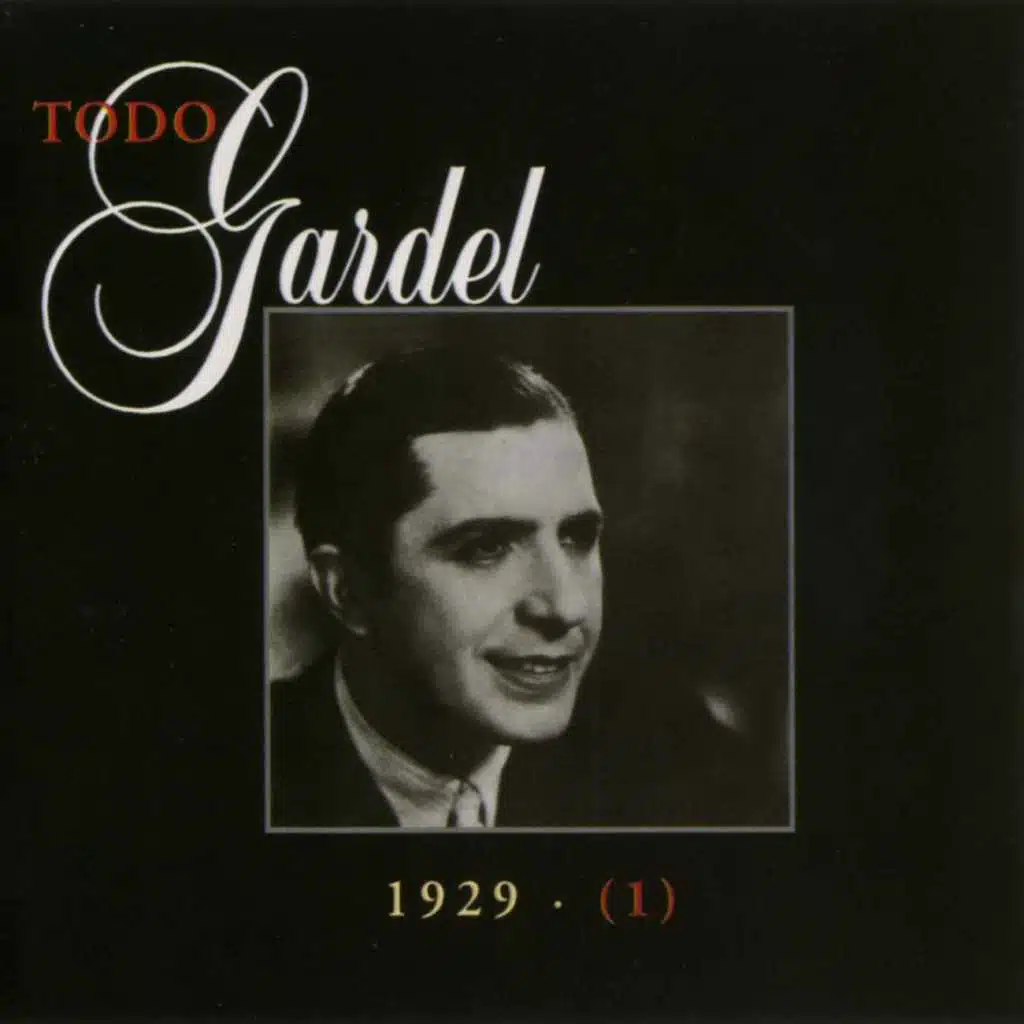 La Historia Completa De Carlos Gardel - Volumen 10