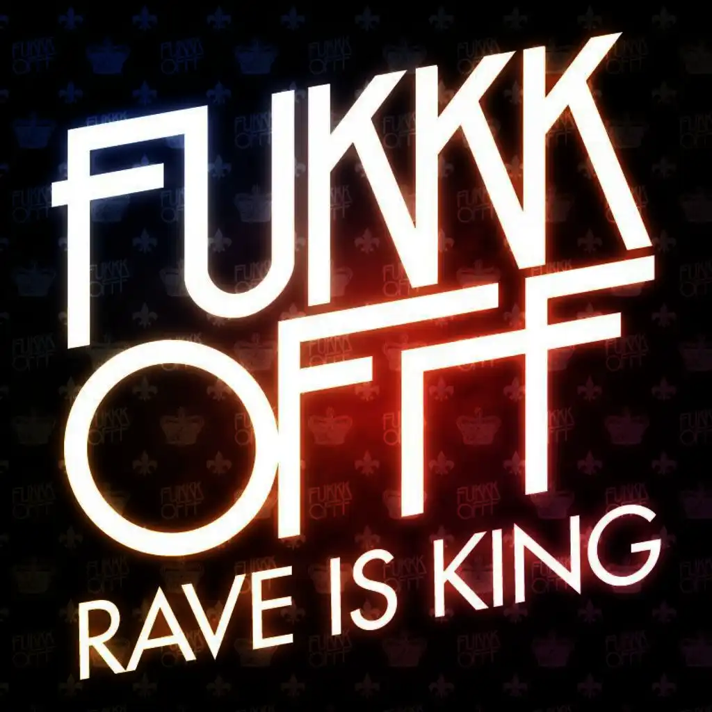 Rave Is King E.P.