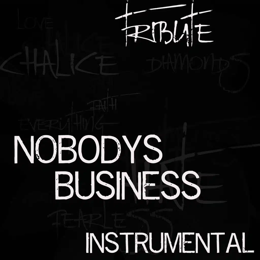 Nobody's Business (Tribute to Rihanna & Chris Brown) [Instrumental]