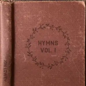 Hymns Vol. I