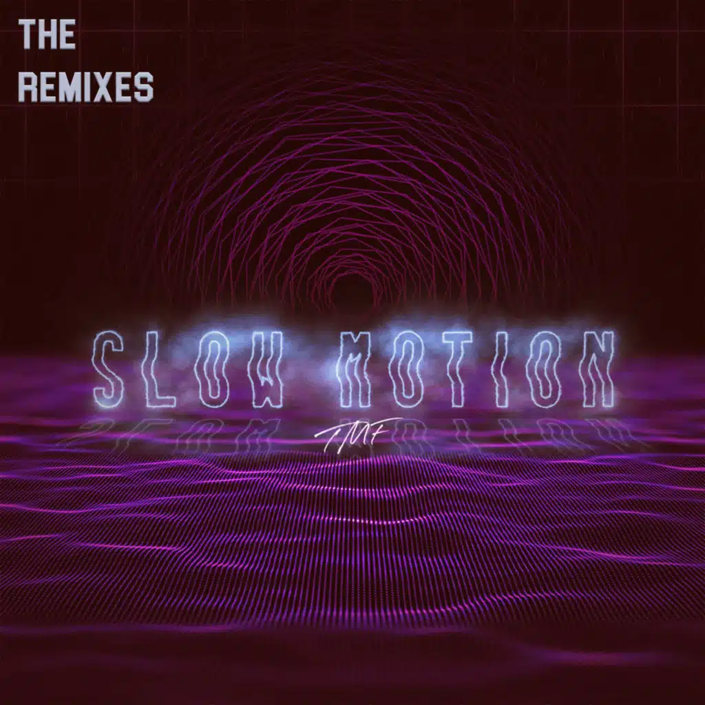 Slow Motion, the Remixes