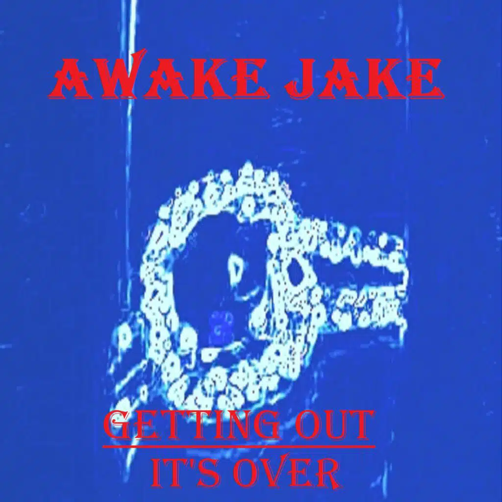 Getting Out/It's Over