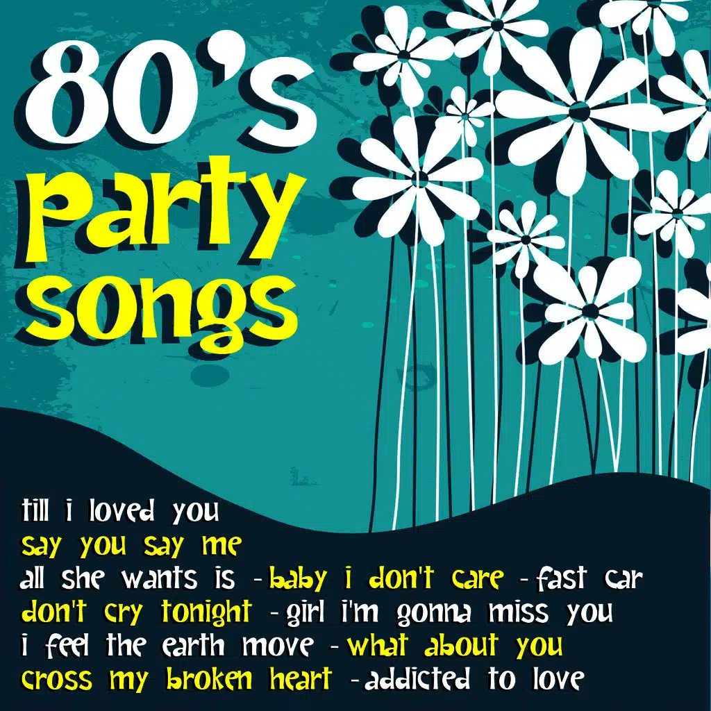 80's Party Songs