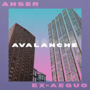 Avalanche (feat. Ex-Aequo)