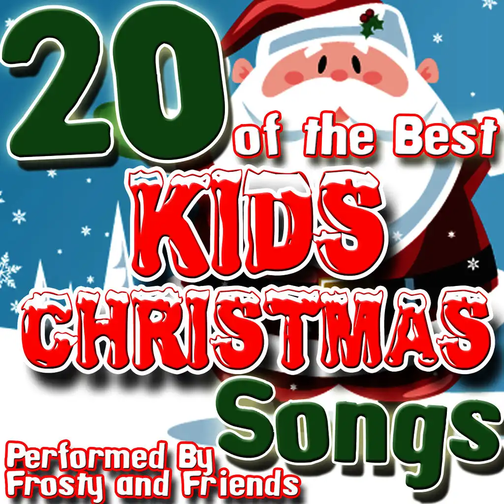 20 of the Best Kids Christmas Songs