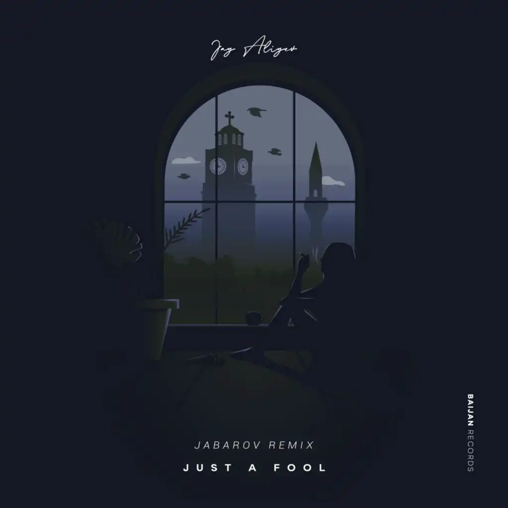 Just a Fool (Jabarov Remix)