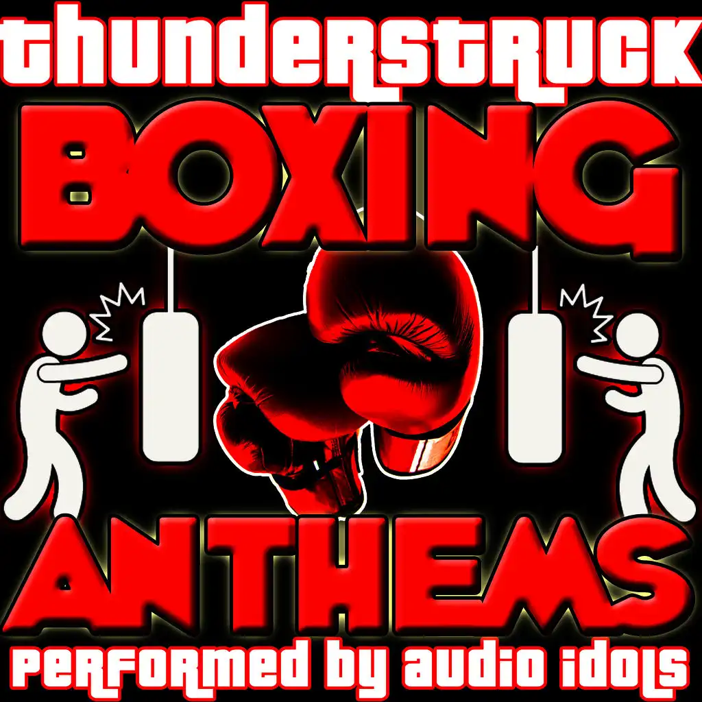 Thunderstruck: Boxing Anthems