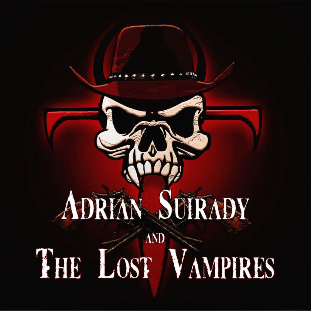 Adrian Suirady and the Lost Vampires