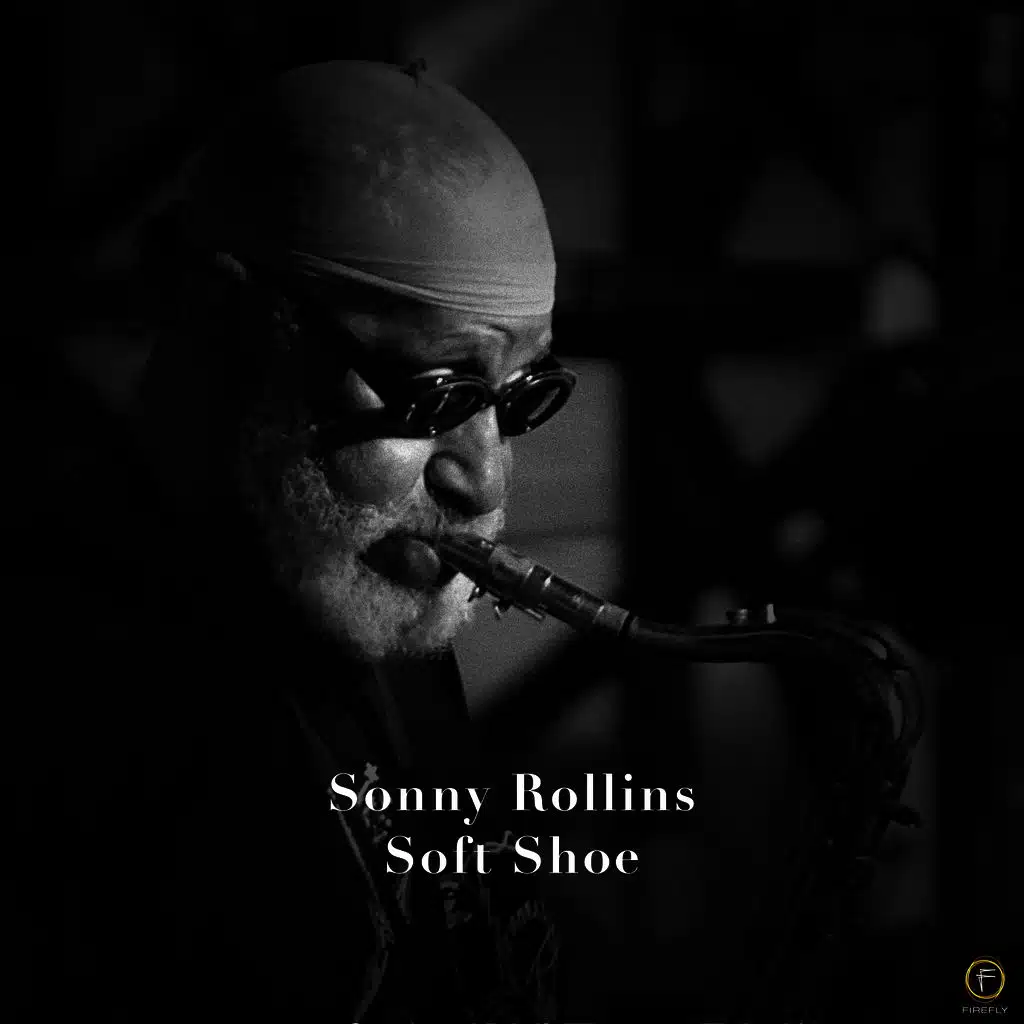 Sonny Rollins, Soft Shoe