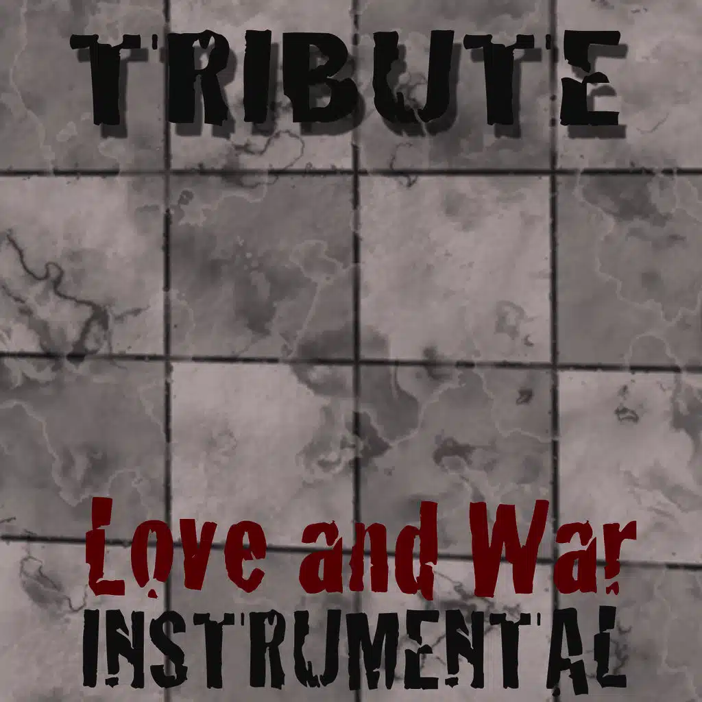 Love and War (Instrumental)