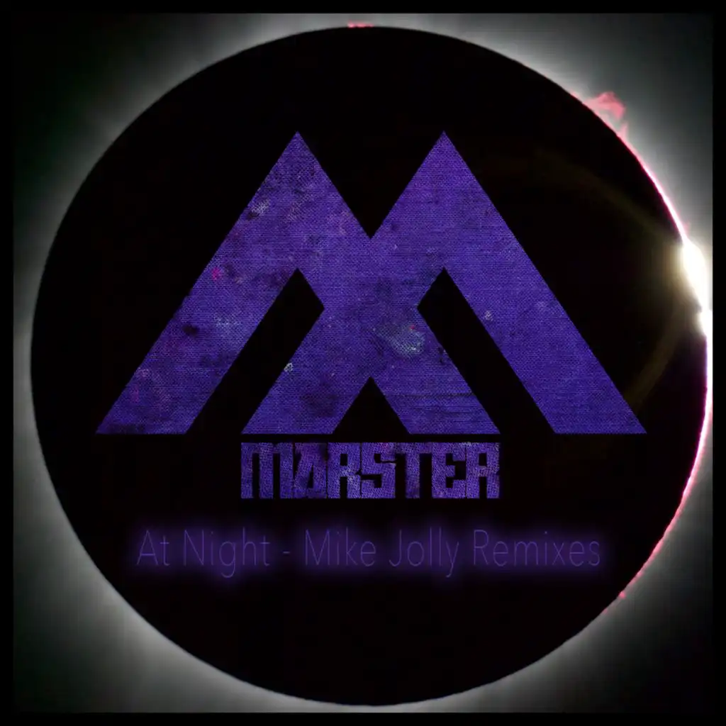 At Night - Mike Jolly Radio Remix