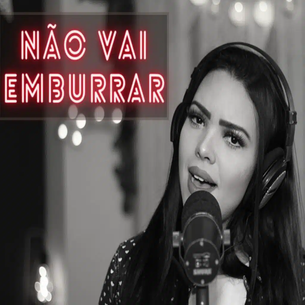 Não vai emburrar