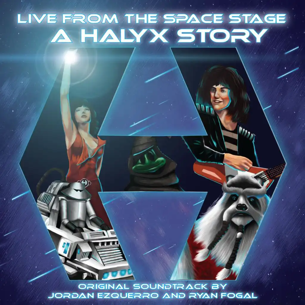 Live from the Space Stage: A Halyx Story (Original Motion Picture Soundtrack)