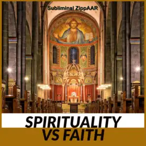 Spirituality Vs Faith