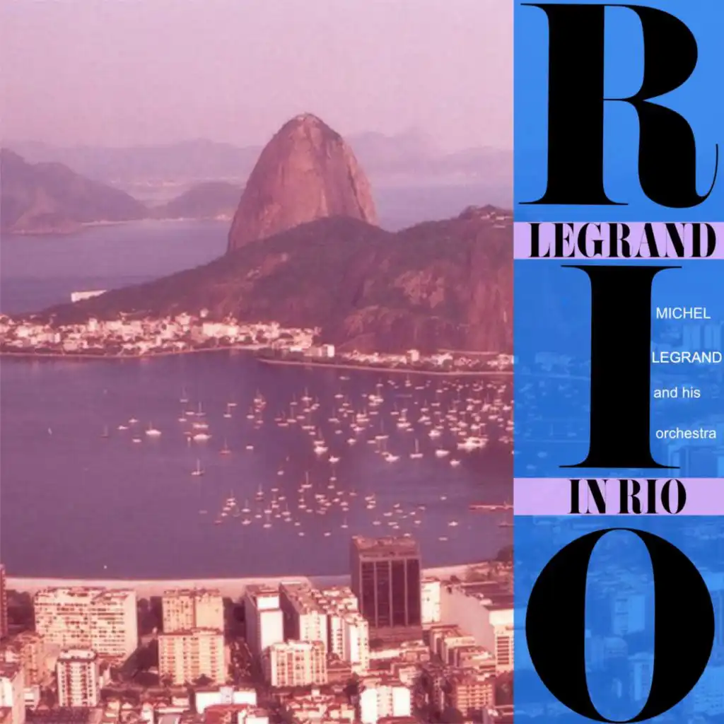 Legrand In Rio (And His Orchestra)