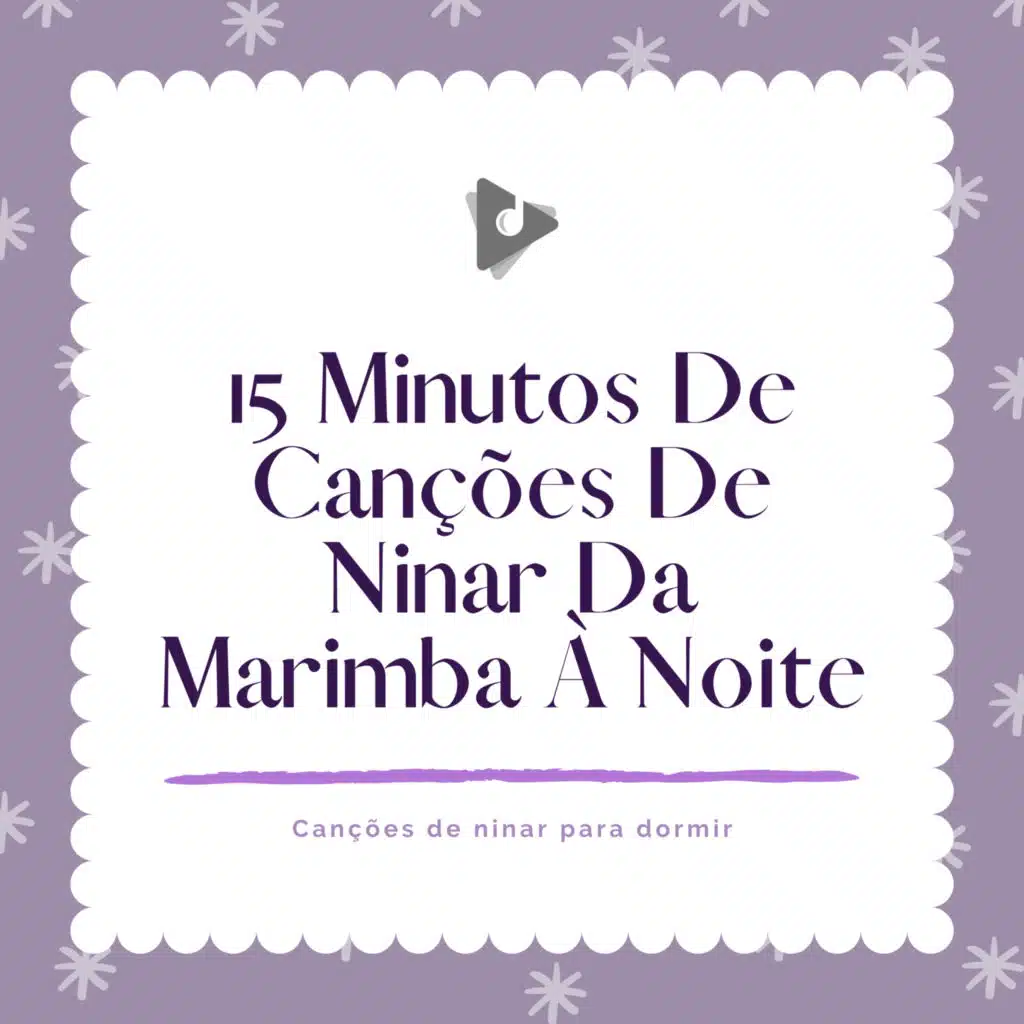 Canções de ninar para dormir, Música Mágica para Bebês de Sono & Músicas Infantis