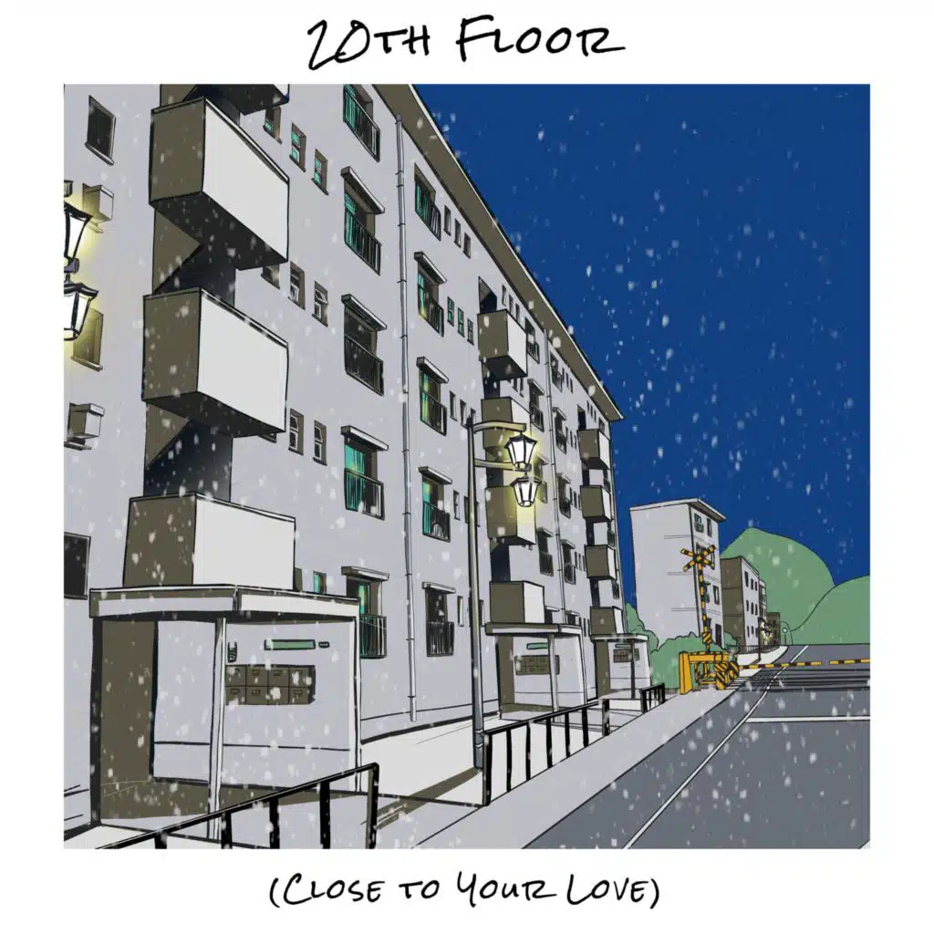 20th Floor (Close to Your Love)