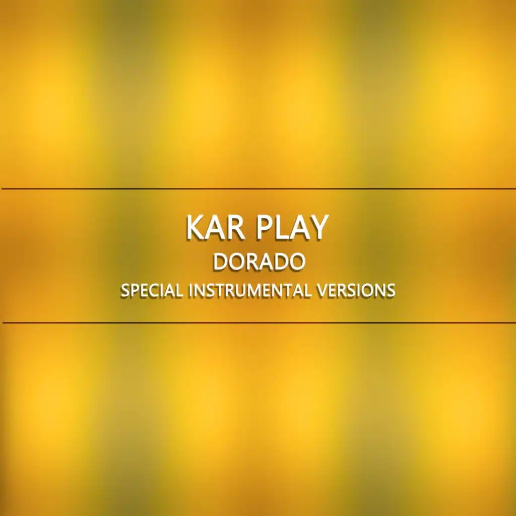Dorado (Edit Instrumental Mix Without Drum) [feat. Work in Work]
