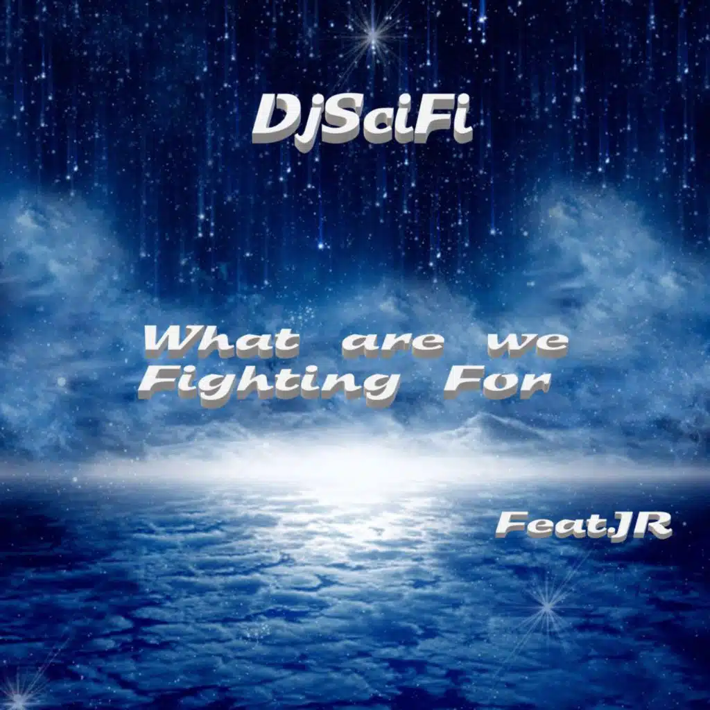 What We Fighting for (feat. Jr) [feat. JR (John Foulds)]
