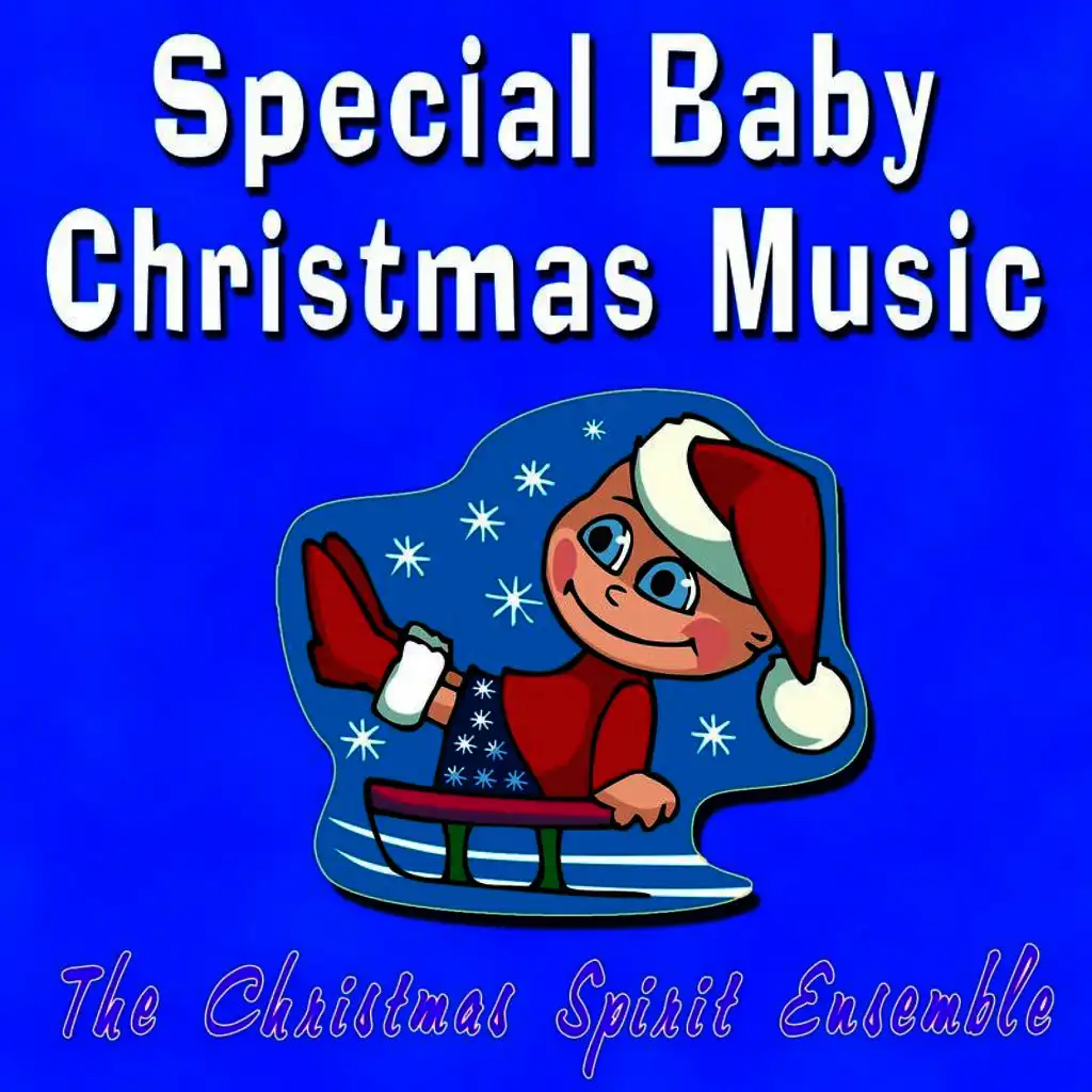 Special Baby Christmas Music