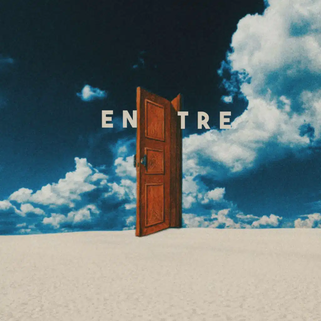 Entre