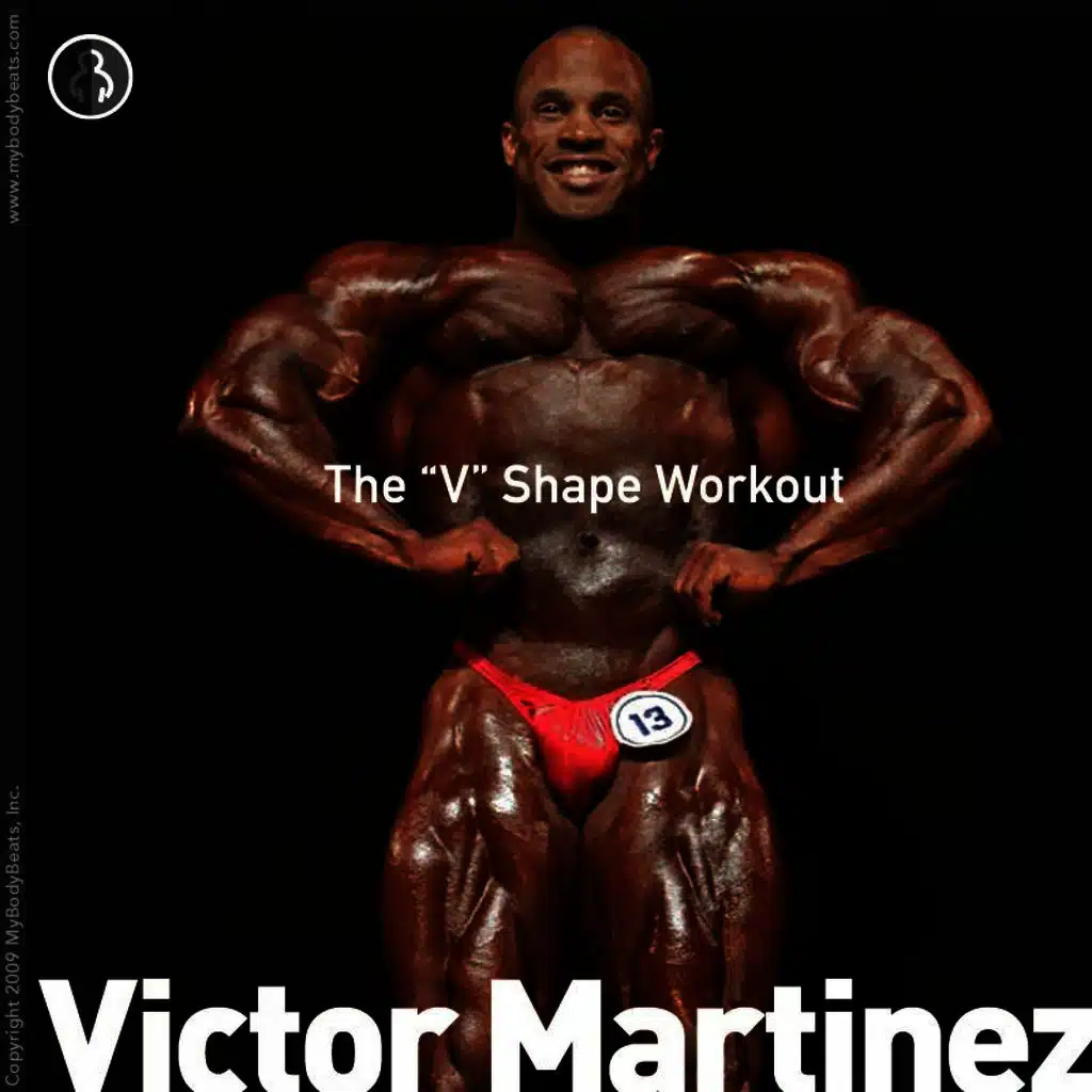 The "V" Shape Workout With Victor Martinez