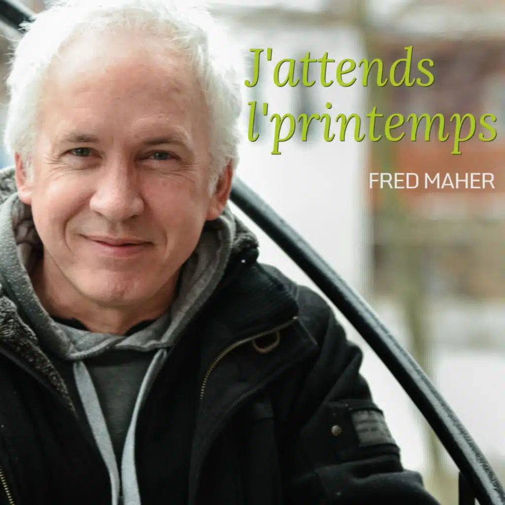 J'attends l'printemps