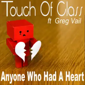 Anyone Who Had a Heart (feat. Greg Vail)