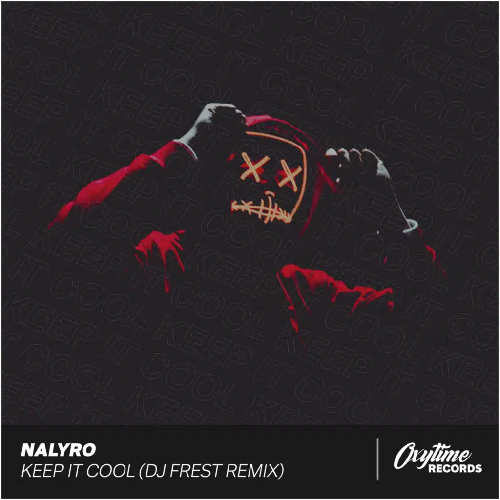 Keep It Cool (DJ Frest Remix)