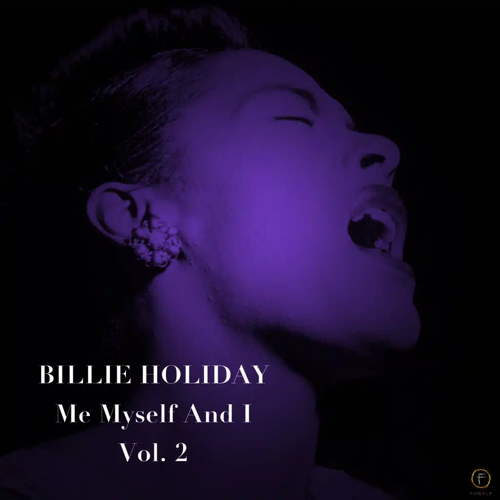 Me, Myself and I, Vol. 2