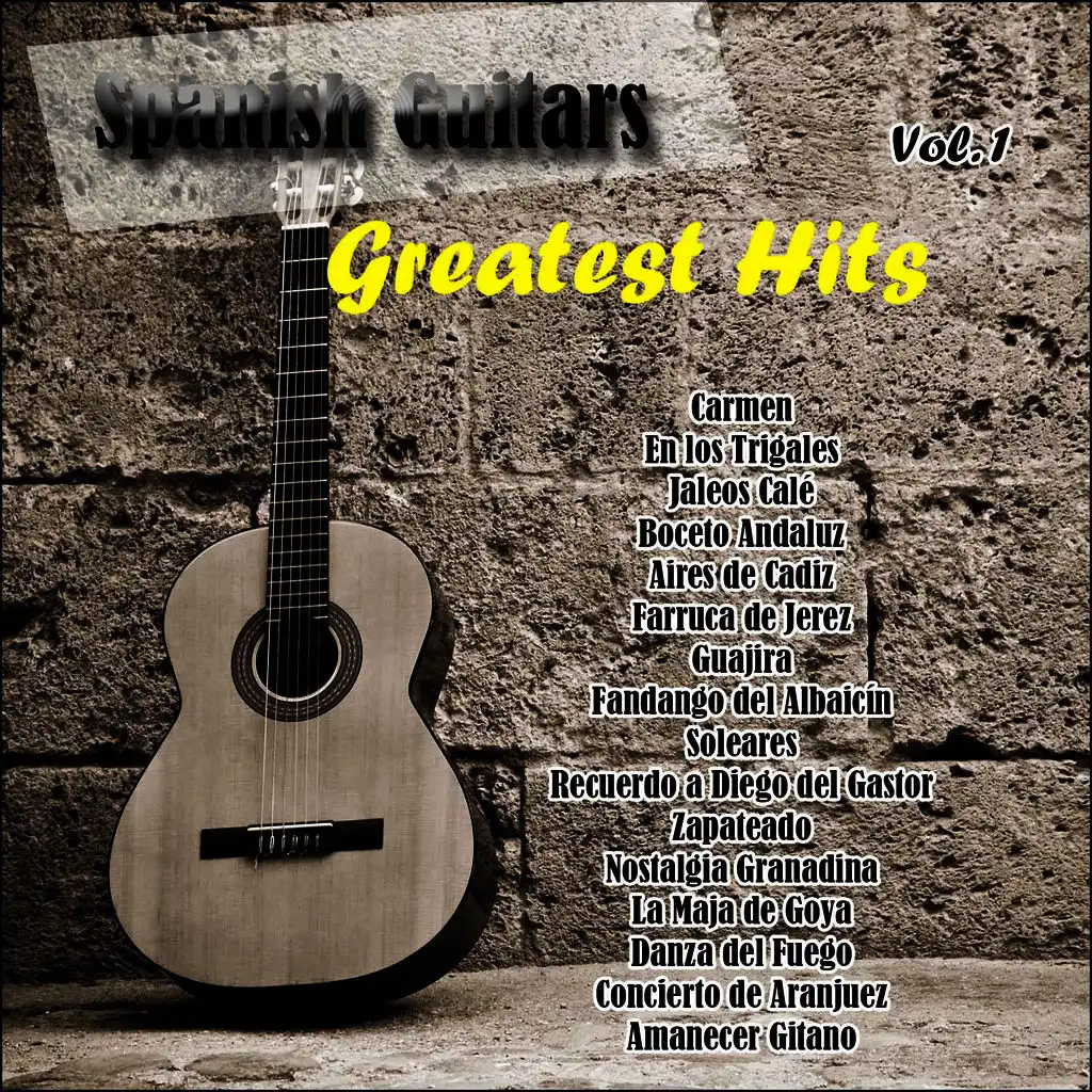 Spanish Guitars: Greatest Hits Vol. 1