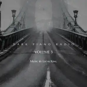 Dark Piano Radio Volume 3