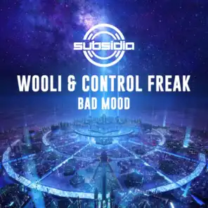 Wooli & Control Freak