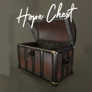Hope Chest