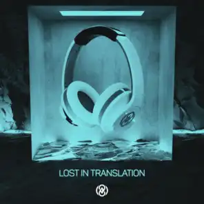 Lost In Translation (8D Audio)