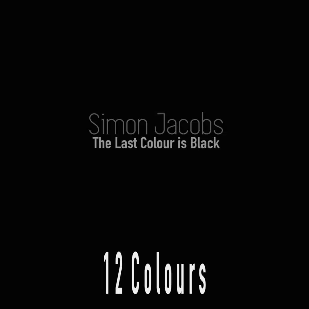 The Last Colour Is Black