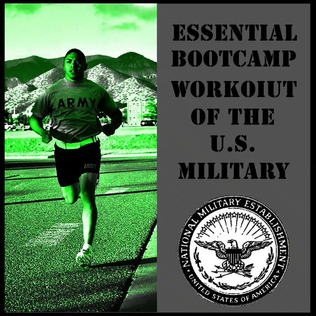 Essential Bootcamp Workout of the U.S. Military