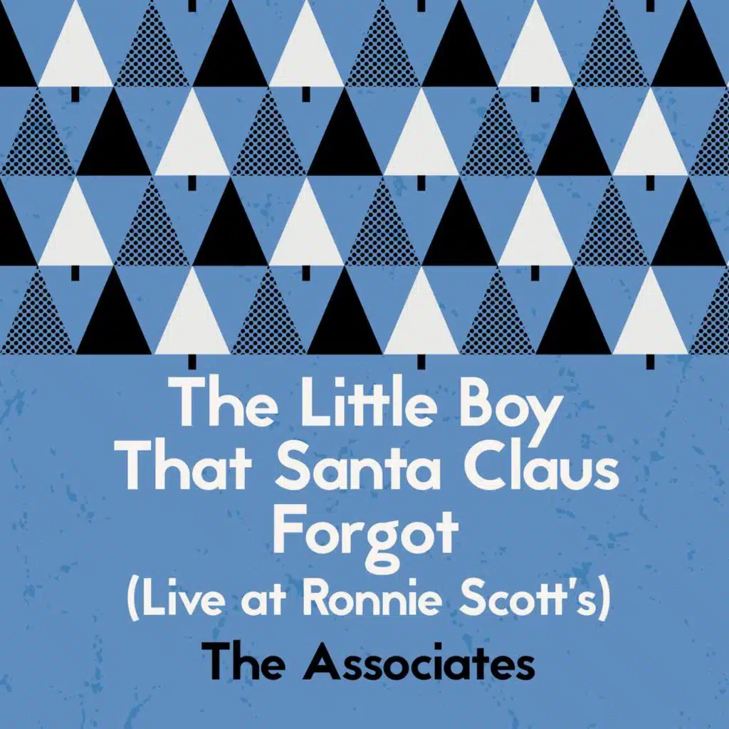The Little Boy That Santa Claus Forgot (Live at Ronnie Scott's)