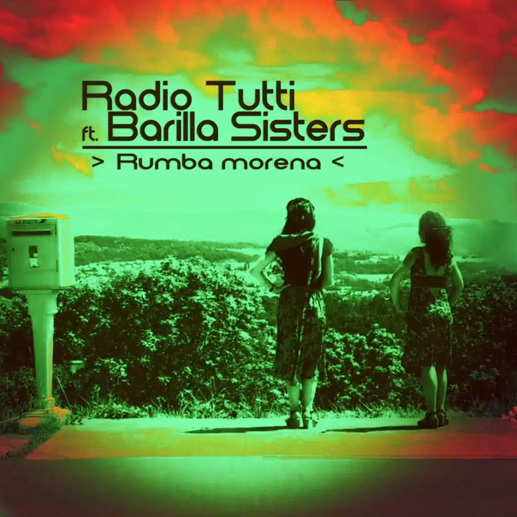 Rumba Morena (feat. Barilla Sisters)