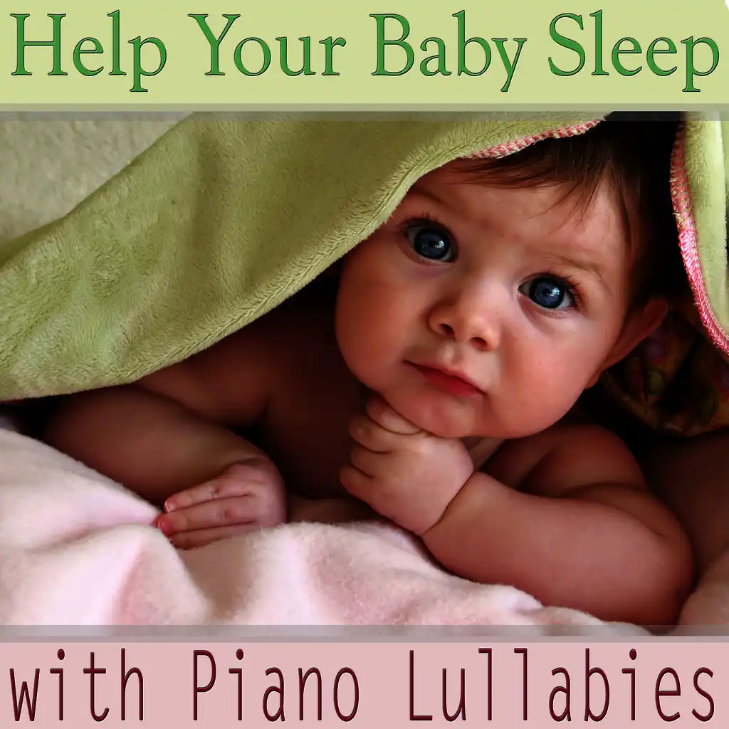 Help Your Baby Sleep with Piano Lullabies