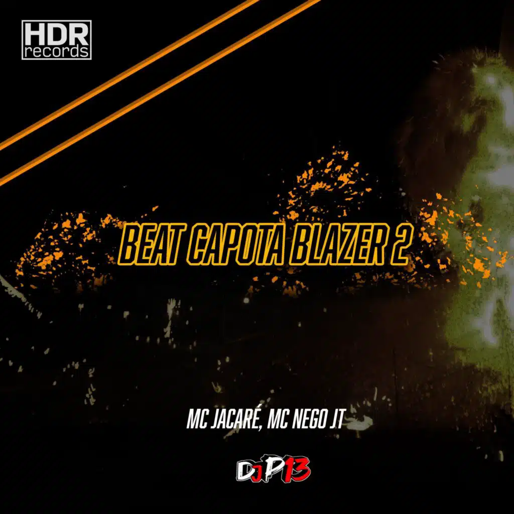 Beat Capota Blazer 2 (feat. Mc Jacare & MC Nego JT)