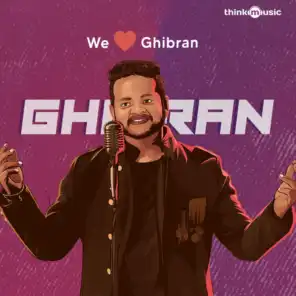 We Love Ghibran