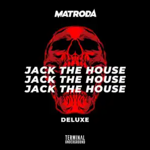 Jack The House EP (Deluxe)