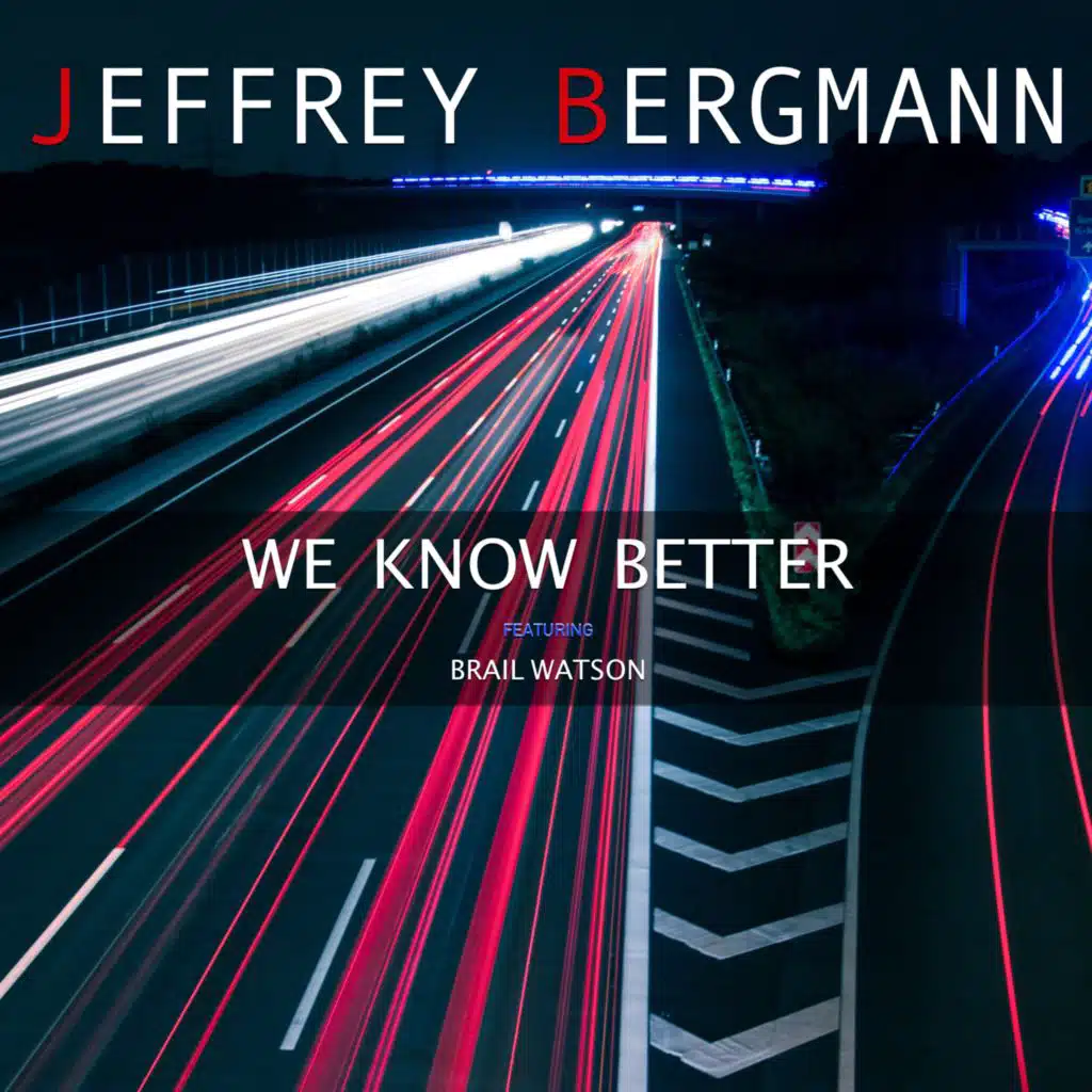 We know better (Shorter Radio Edit) [feat. Brail Watson]
