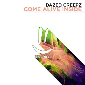 Dazed Creepz