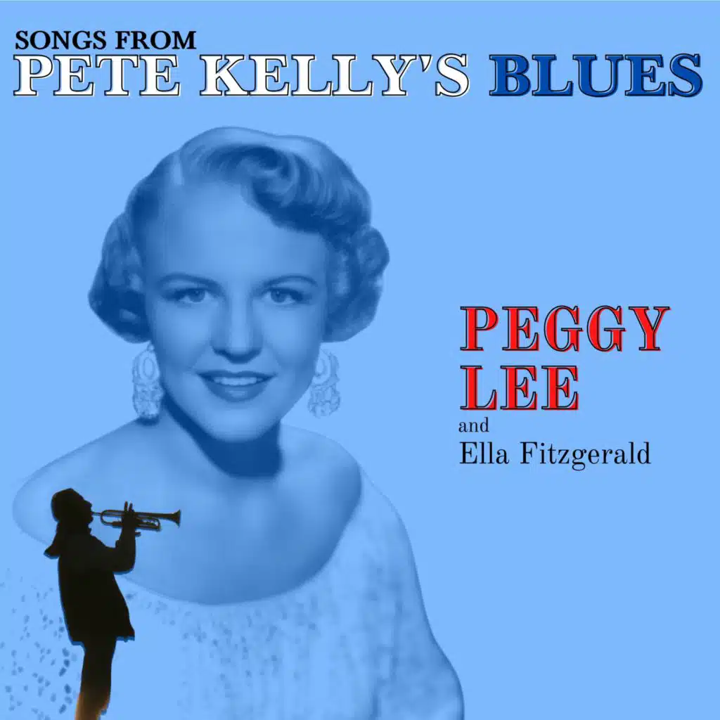 Songs from Pete Kelly's Blues