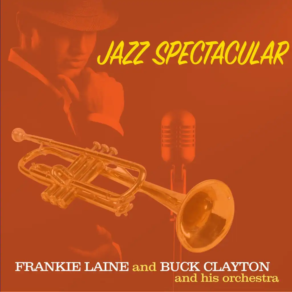Frankie Laine;Buck Clayton And His Orchestra