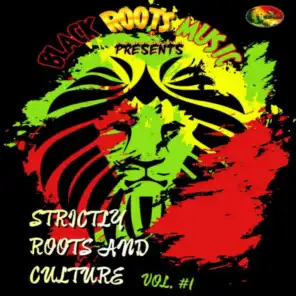Strictly Roots and Culture, Vol. 1 (Black Roots Music Presents)